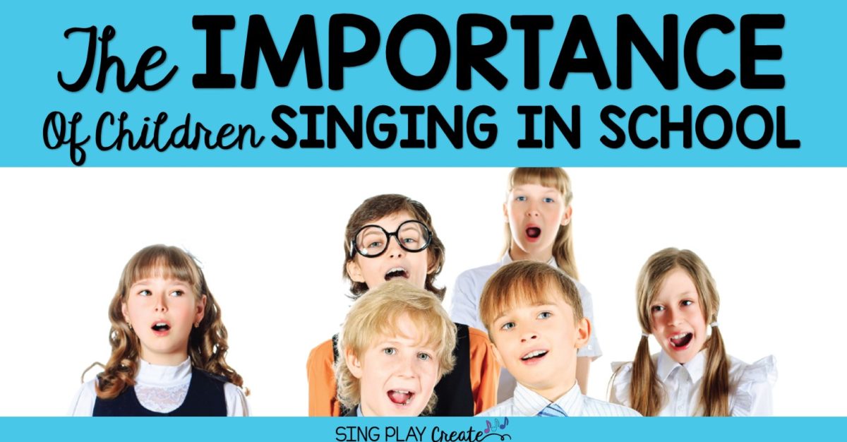 Sing Play Create and the importance of children singing in school.