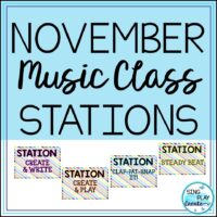 November Music Class Stations by Sing Play Create