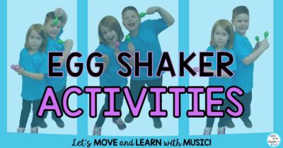 Read more about the article EGG SHAKER ACTIVITIES
