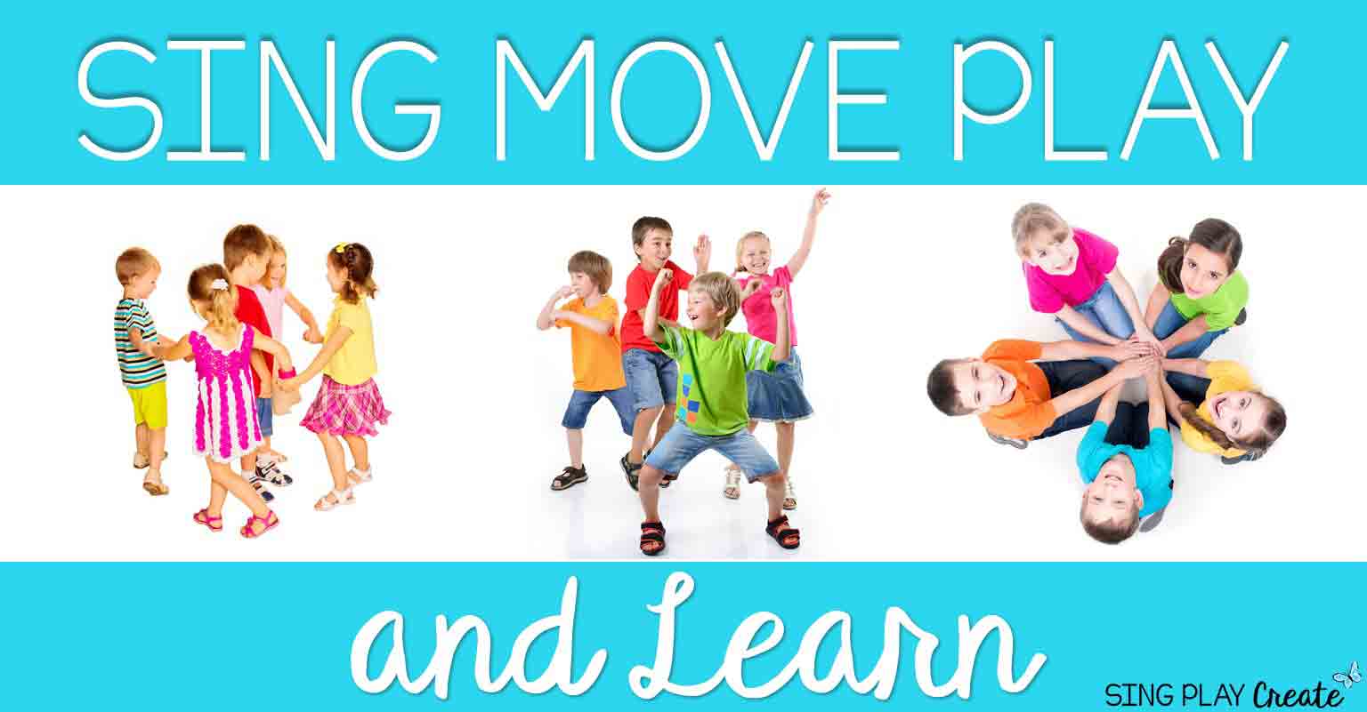 Read more about the article Sing-Move-Play-Learn It’s Important!