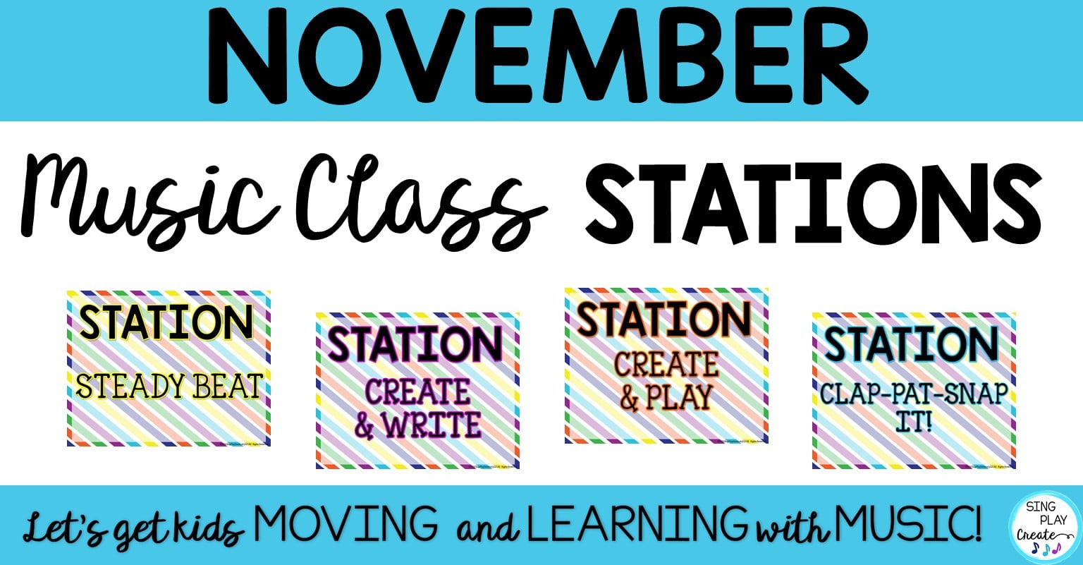 Read more about the article November Music Class Stations