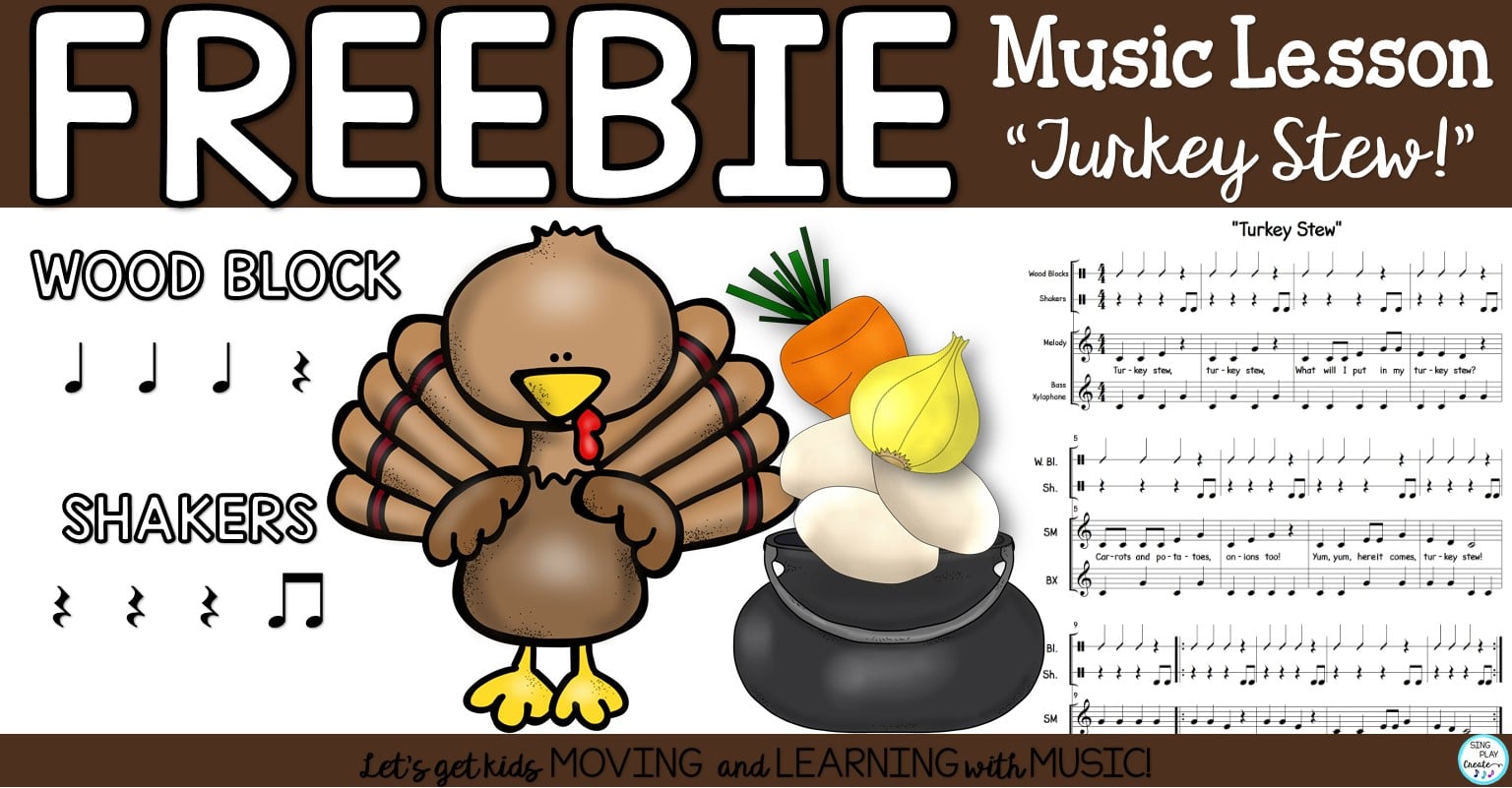Read more about the article Music Lesson Freebie “Turkey Stew”