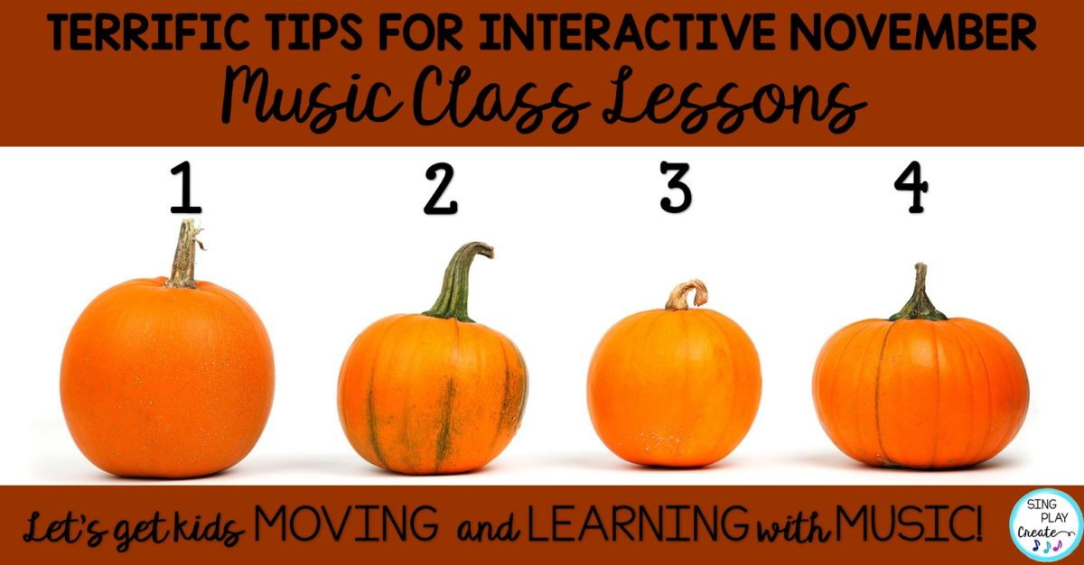Music lesson tips for November music class.