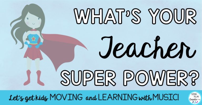 Teachers have super powers! What's yours?