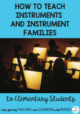 Learn how to teach the instruments and instrument families in this blog post by Sing Play Create