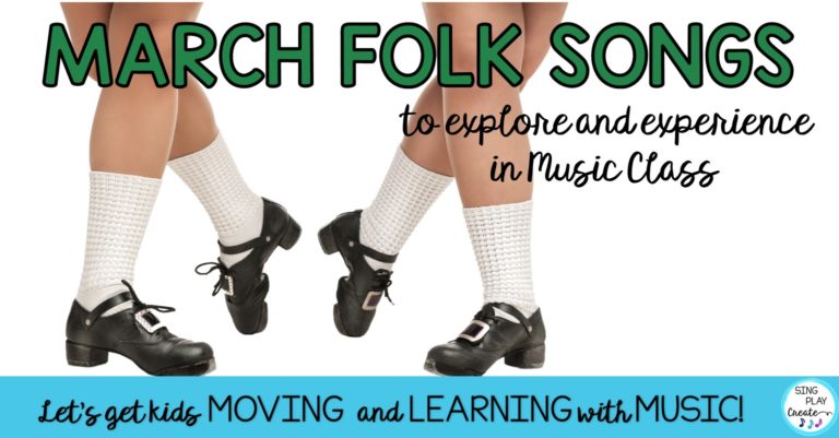 Explore folk songs in your music class with these March favorites.