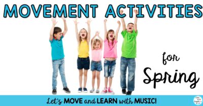 Read more about the article Movement Activities for Spring