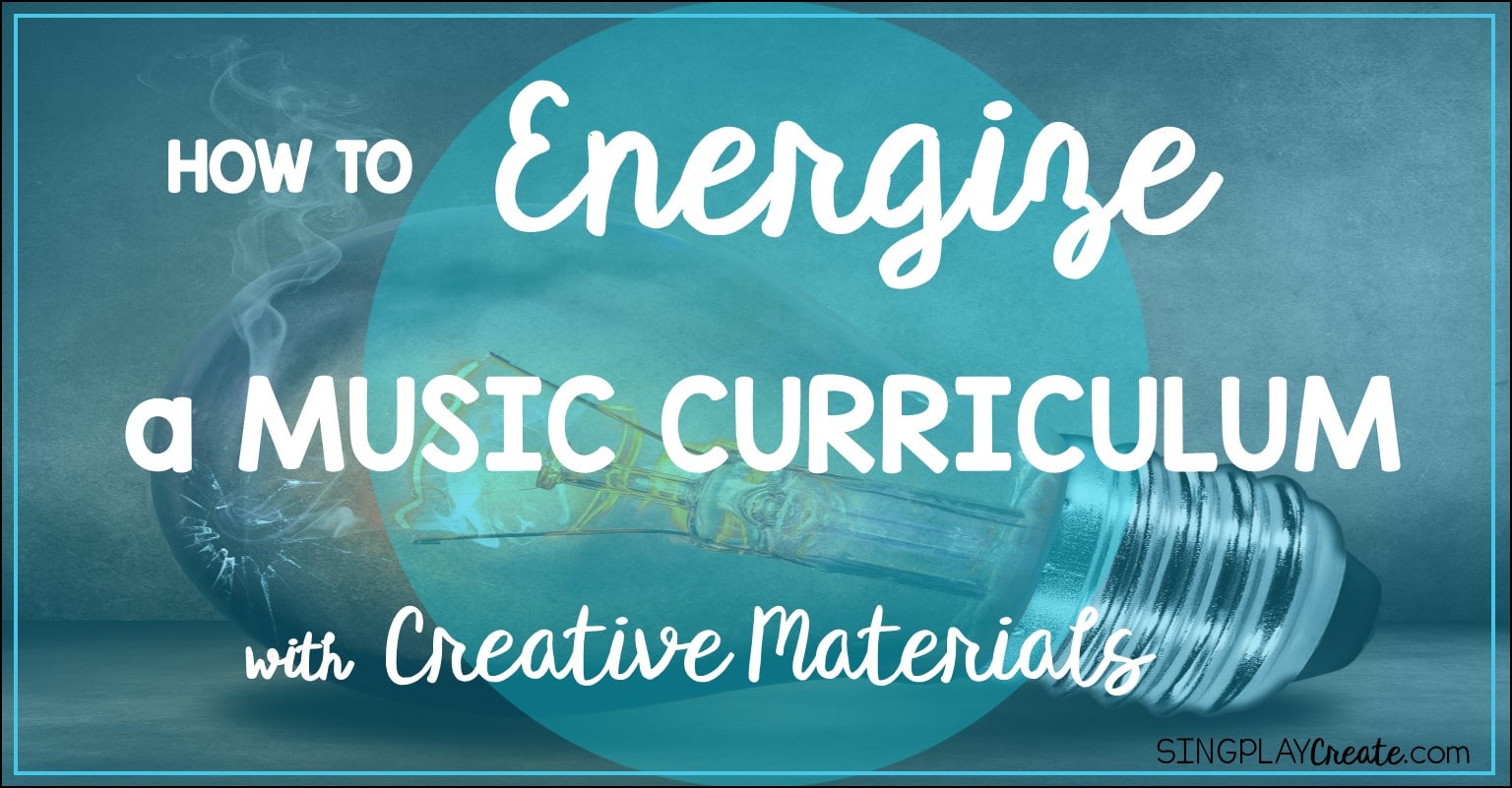 Read more about the article How to Energize a Music Curriculum with Creative Materials