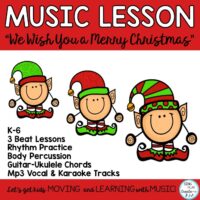 Christmas Music Lesson: “We Wish You A Merry Christmas” K-6