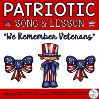 Patriotic Veterans Music Orff Lesson Song “We Remember Veterans”