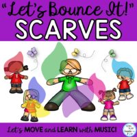 Scarf Movement Activity “Let’s Bounce It!” Video, Presentation, Music
