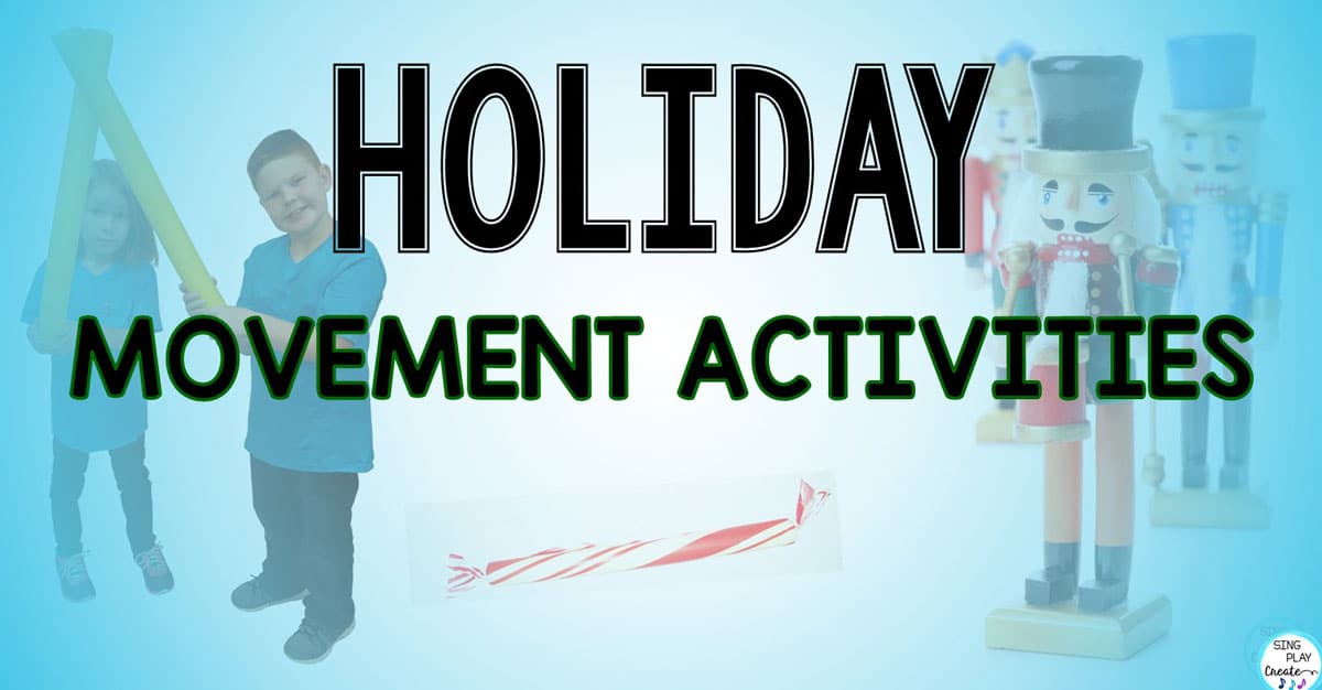 Read more about the article 3 Holiday Movement Activities
