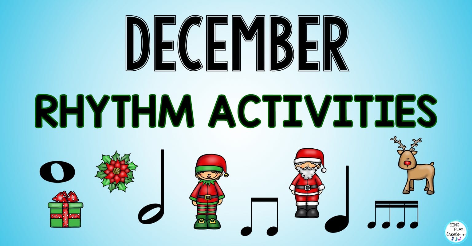 You are currently viewing Elementary Music December Rhythm Activities