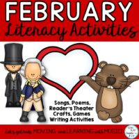 February: President’s, Ground Hog and Valentine’s Day Literacy Activities & Game