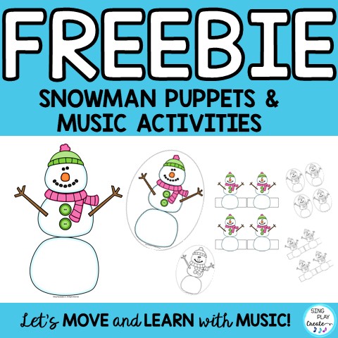 Free Snowman puppets and movement and music activities.