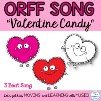 Valentine’s Day Song “Valentine Candy” Orff, Kodaly Lesson K-3 Mp3 Tracks
