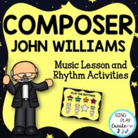 Composer John Williams Music Lesson and Rhythm Activities