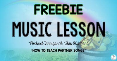 Read more about the article Tips for Teaching Partner Songs “Michael Finnigan” and “This Old Man”