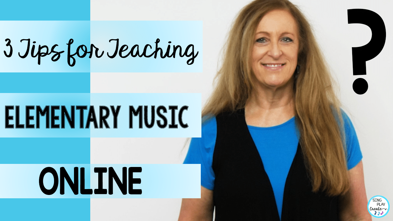 Read more about the article 3 Tips for Teaching Elementary Music Online