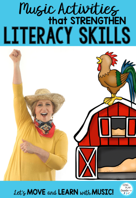 HOW TO INCORPORATE MUSIC ACTIVITIES THAT STRENGTHEN LITERACY SKILLS