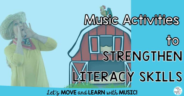 Music Activities to Strengthen Literacy Skills