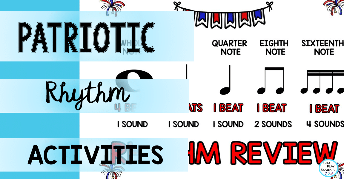 Read more about the article Elementary Music Patriotic Rhythm Activities