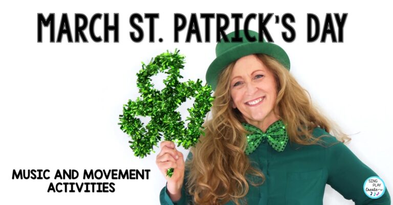 MARCH ST. PATRICK'S DAY MUSIC AND MOVEMENT ACTIVITIES