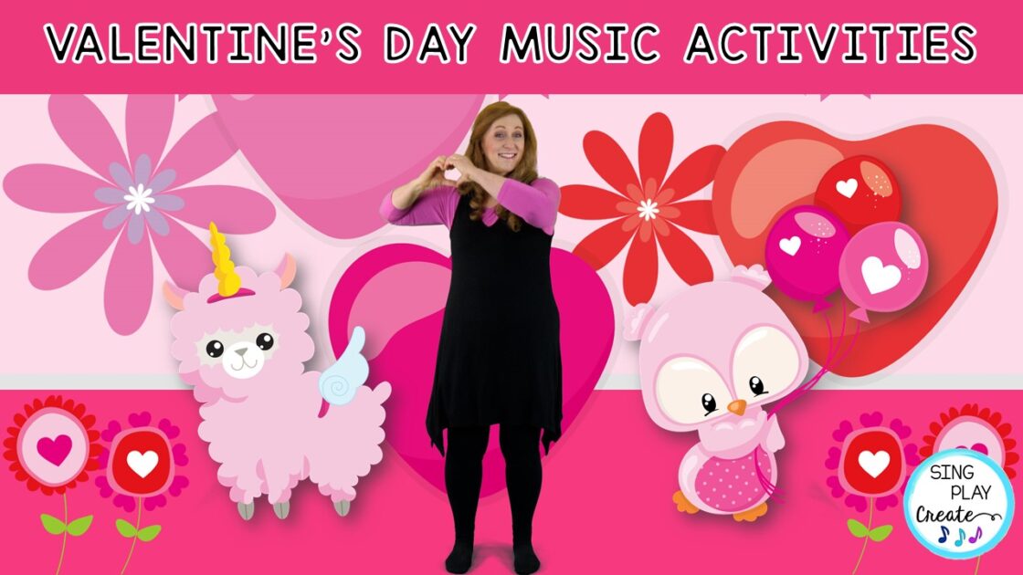 VALENTINE'S DAY MUSIC ACTIVITIES