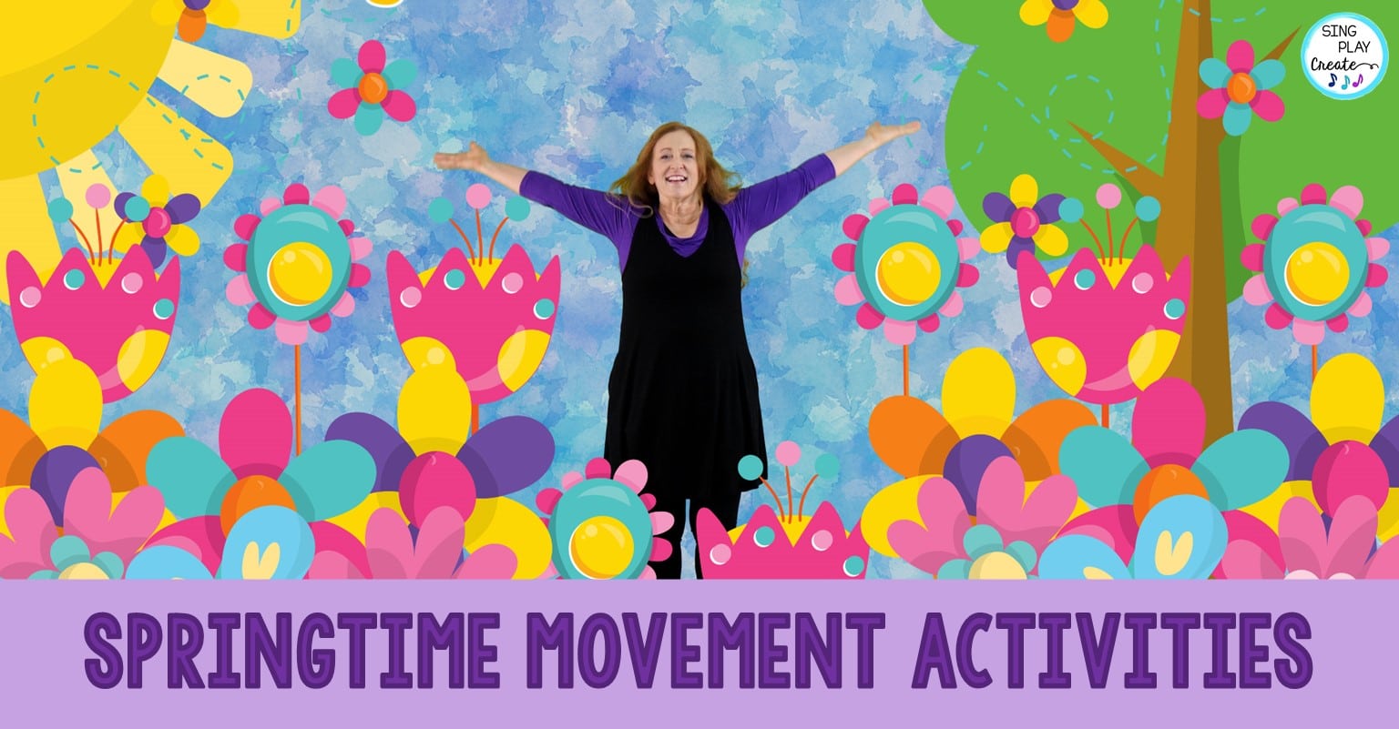 Read more about the article Springtime Music and Movement Activities