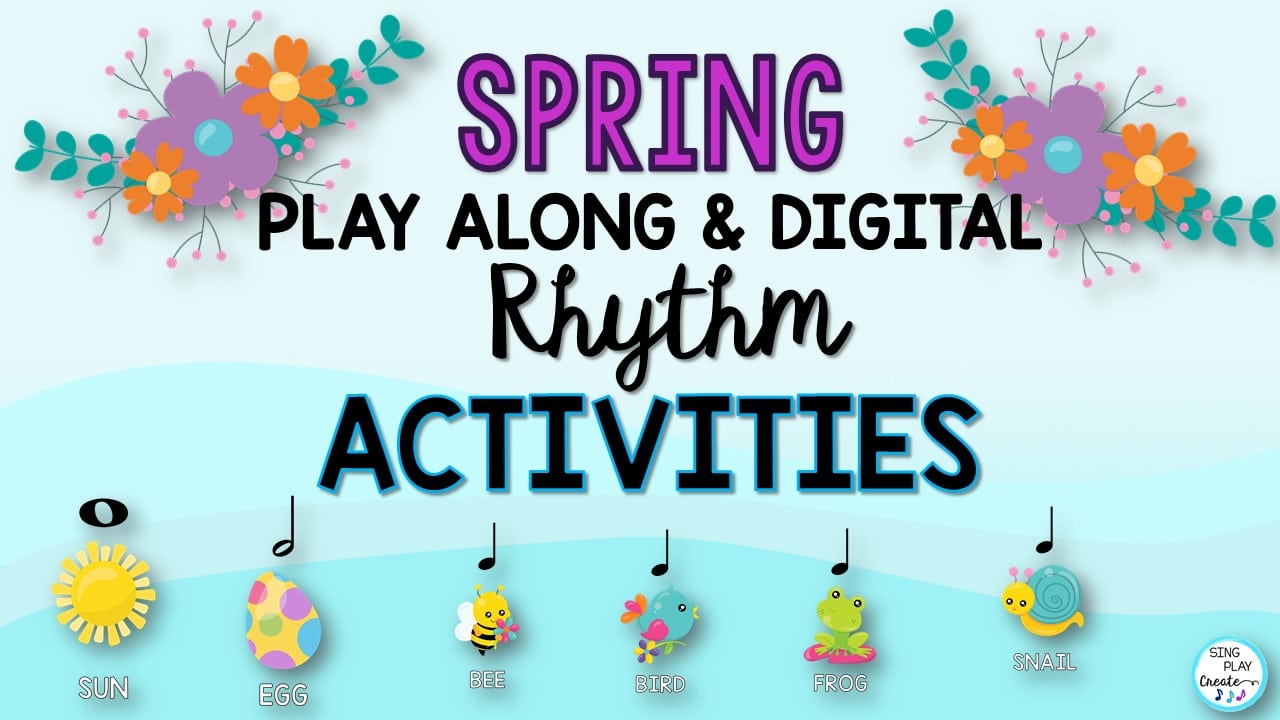 Read more about the article Elementary Music Class Spring Rhythm Activities