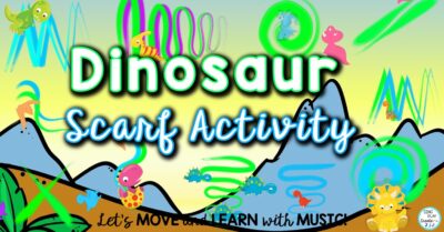 Read more about the article Dinosaur Music, Movement and Literacy Activities