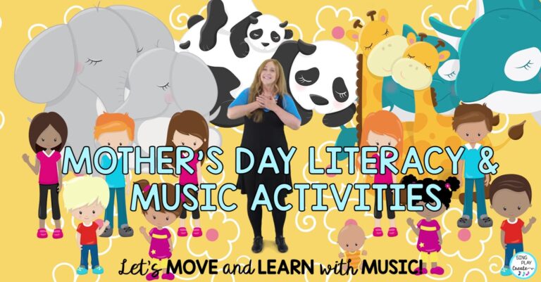 MOTHER'S DAY LITERACY AND MUSIC ACTIVITIES