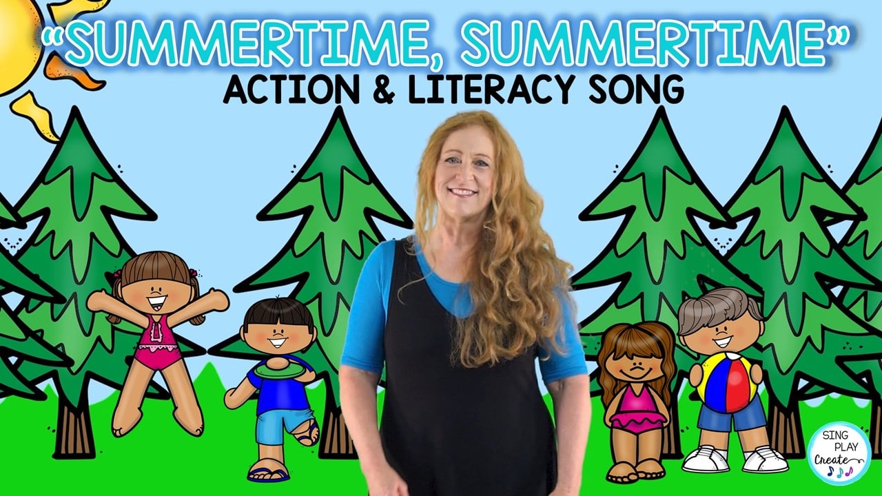 You are currently viewing Back to School Literacy and Action Song “Summertime, Summertime”