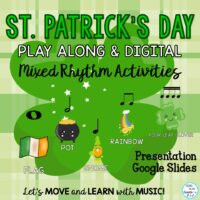 St. Patrick’s Day Rhythm Activities: Google Apps Drag & Drop Slides Presentation