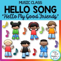 Music Class Hello Song: "Hello My Good Friends" Video, Mp3 Tracks