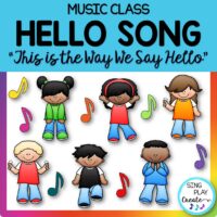 Music Class Hello Song: "This is the Way We Say Hello"