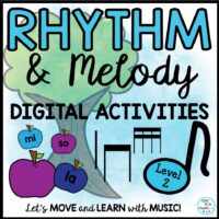 Music Rhythm and Melody Drag and Drop Digital Lesson and Activities LEVEL 2