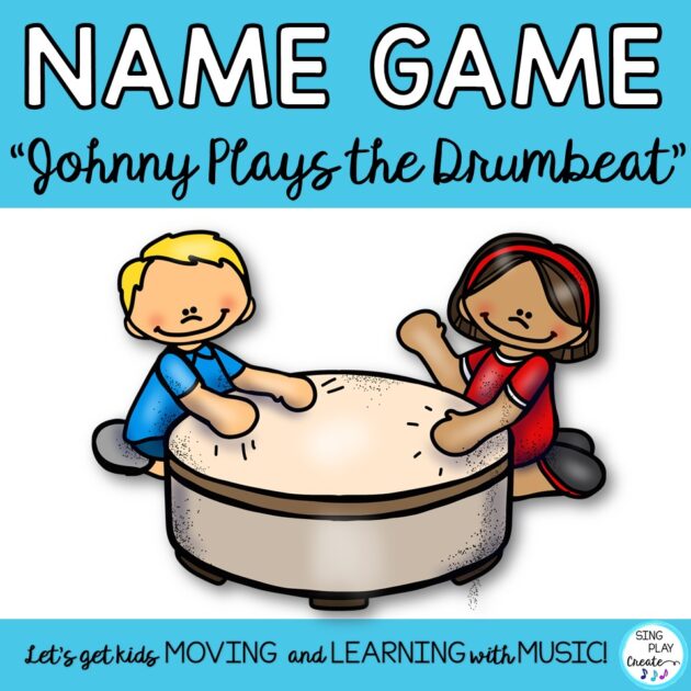 Elementary music class classroom game song to build classroom community. Easy to learn and play name game. "Johnny Plays the Drum Beat" is perfect for back to school and after winter break classroom meetings, music class, and preschool drumming and circle activities. Best for PreK and Primary music classes.