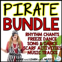 Pirate Music Activities Bundle: Songs, Dance, Chants, Rhythm, Movement