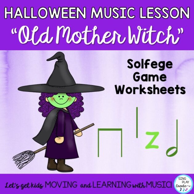 Halloween Music Lesson: ""Old Mother Witch"" Song, Game, Worksheets
 Sing Play Create
