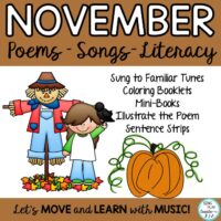 November Thanksgiving: Literacy Songs, Chants, Poems, Fingerplays ELA