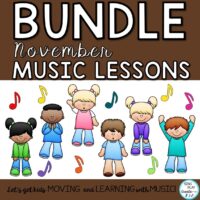 November Music Class Lesson Bundle: Songs, Games, Printables, Kodaly, Orff