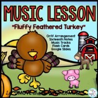 turkey-music-lesson-unit-fluffy-feathered-turkey-orff-arrangement