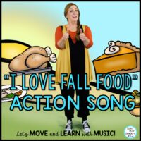 Fall & Thanksgiving Food Action Song “I Love Fall Food” Literacy Activities
