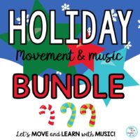 Holiday Music and Movement Activity Bundle: Music, PE, Brain Breaks, Elementary
