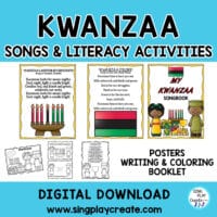 Kwanzaa Songs, Poems, Readers Theater or Music Program and Literacy Activities
