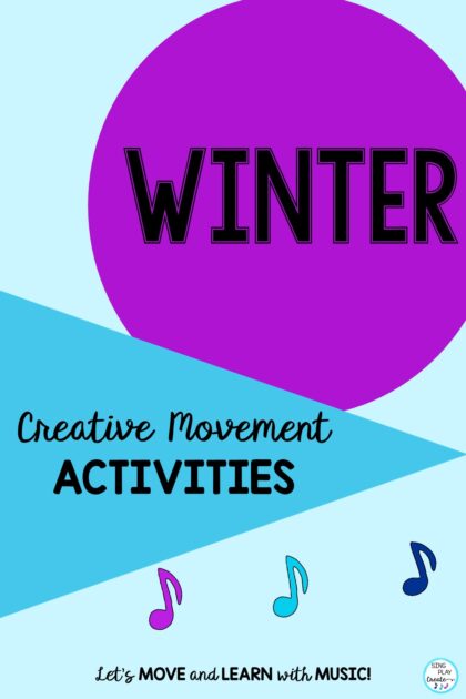 WINTER CREATIVE MOVEMENT ACTIVITIES FOR CHILDREN