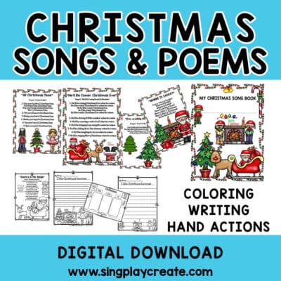 Christmas Songs, Poems and Fingerplays: December Literacy and Music Activities