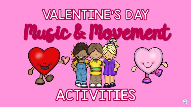 VALENTINE'S DAY MUSIC AND MOVEMENT ACTIVITIES