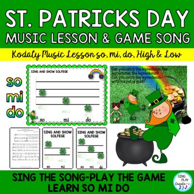 St. Patrick's Day Game Song: "Can You Catch the Leprechaun?" with Solfege Lesson